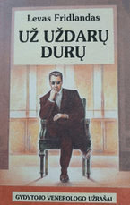 Už uždarų durų: gydytojo venerologo užrašai