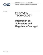 Financial technology, information on subsectors and regulatory oversight