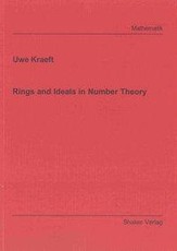 Rings and Ideals in Number Theory