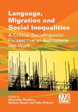 Language, Migration and Social Inequalities