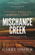 Mischance Creek