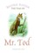 Tale of Mr. Tod