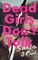 Dead Girls Don't Talk