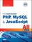 Php, MySQL & JavaScript All in One, Sams Teach Yourself