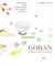 Davies, E: Gohan: Everyday Japanese Cooking