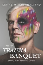 The Trauma Banquet