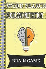 Word Search FOOD AND NUTRITION