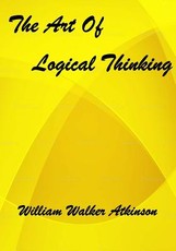 The Art Of Logical Thinking