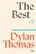 The Best of Dylan Thomas