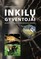 Inkilų gyventojai. Paukščiai, žinduoliai, bendruomeniai vabzdžiai