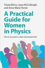 A Practical Guide for Women in Physics