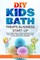 DIY Kids Bath Treats Business Start-up