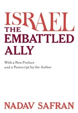 Israel--The Embattled Ally (Revised)