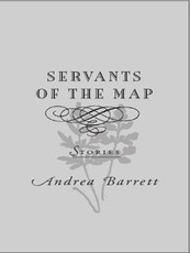 Servants of the Map: Stories
