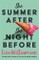 The Summer After the Night Before