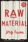 Raw Material