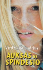 Auksas be spindesio