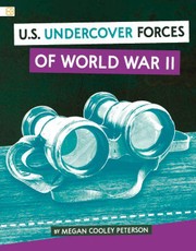 U.S. Undercover Forces of World War II