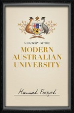 A History of the Modern Australian University