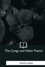 The Congo and Other Poems
