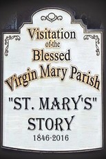 St. Mary's Story