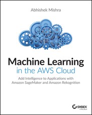 Machine Learning in the Aws Cloud