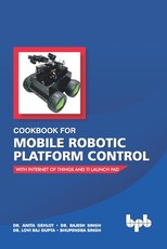 Cookbook For Mobile Robotic Platform Control