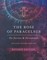 The Rose of Paracelsus