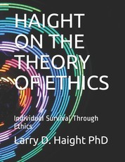 Haight on the Theory of Ethics