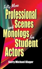 Fifty More Prof Scenes and Mono for Student Actors