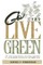 Go Live and Get Green