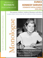 Profiles of Women Past & Present - Eunice Kennedy Shriver, Humanitarian, Founder of Special Olympics (1921 - 2009)