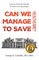 Can We Manage to Save Healthcare?