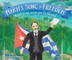 MartÃÂ­'s Song for Freedom / MartÃÂ­ Y Sus Versos Por La Libertad