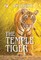 The Temple Tiger