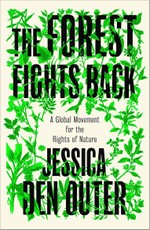 The Forest Fights Back