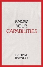 Know Your Capabilities