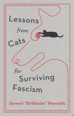 Lessons from Cats for Surviving Fascism