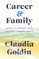 Career and Family