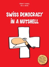 Swiss Democracy in a Nutshell
