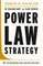 Power Law Strategy