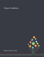 Unjust Conditions