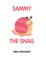 Sammy The Snail