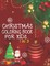 Christmas Coloring Book For Kids 1 In 3