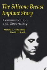 Vanderford, M: Silicone Breast Implant Story