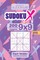 Sudoku X - 200 Hard to Master Puzzles 9x9 (Volume 10)