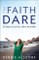 Faith Dare