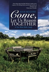 Come, Let Us Reason Together