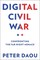 Digital Civil War