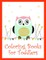Coloring Books for Toddlers